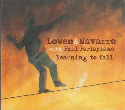 Learning To Fall - CD Audio di Lowen & Navarro
