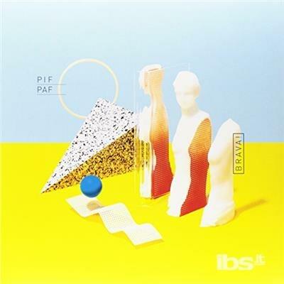 Brava - Vinile LP di Pif Paf Hangover