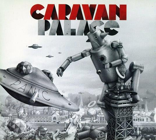 Panic - CD Audio di Caravan Palace
