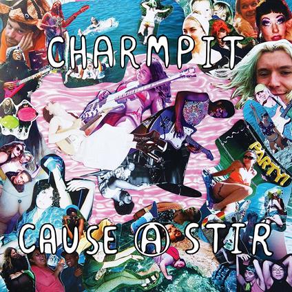 Cause a Stir - Vinile LP di Charmpit