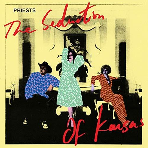 Seduction of Kansas - Vinile LP di Priests