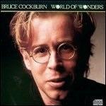 World of Wonders - Vinile LP di Bruce Cockburn