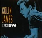 Blue Highways - CD Audio di Colin James