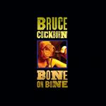 Bone On Bone (180 gr. + MP3 Download)