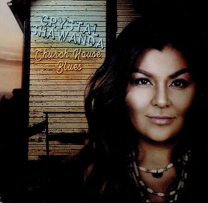 Church House Blues - CD Audio di Crystal Shawanda