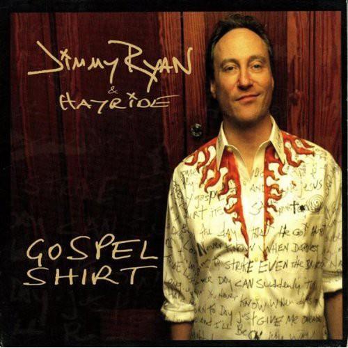 Gospel Shirt - CD Audio di Jimmy Ryan