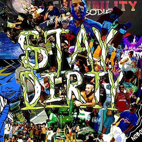 Stay Dirty - CD Audio di Nobodies