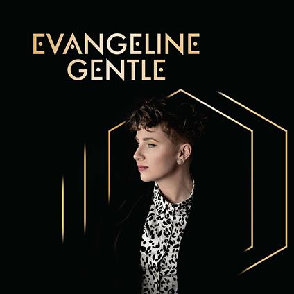 Evangeline Gentle - Vinile LP di Evangeline Gentle
