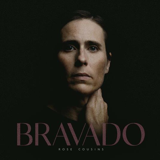 Bravado - Vinile LP di Rose Cousins