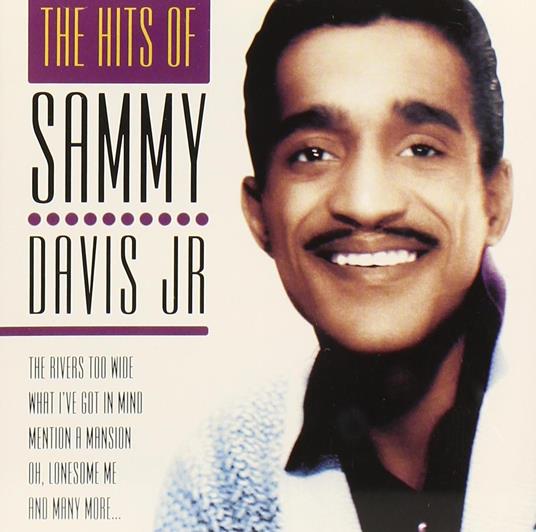 Hits Of - CD Audio di Sammy Davis Jr.