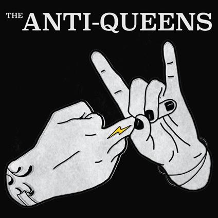 Anti-Queens - Vinile LP di Anti-Queens