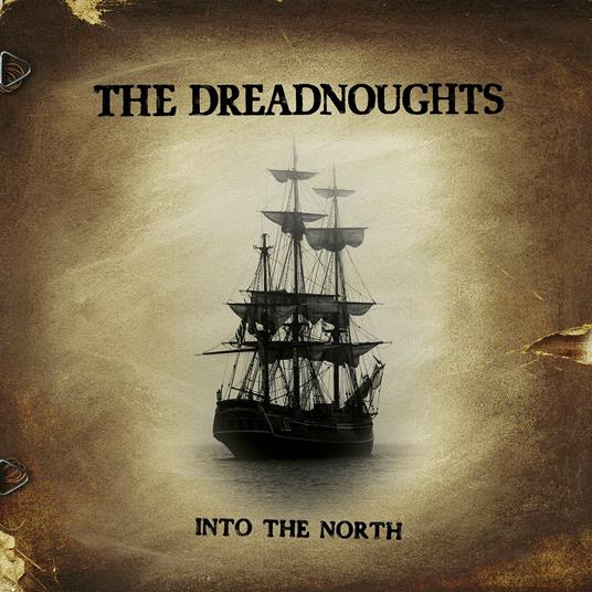 Into the North - CD Audio di Dreadnoughts