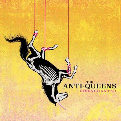 Disenchanted (LP Yellow) - Vinile LP di Anti-Queens
