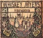 Firewater - CD Audio di Whyskey Myers