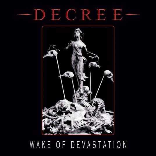 Wake of Devastation - CD Audio di Decree