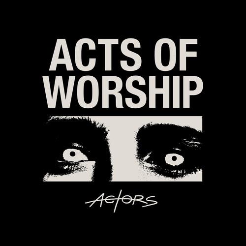Acts Of Worship - Vinile LP di Actors
