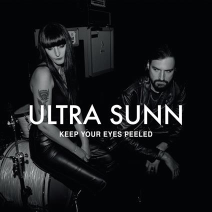 Keep Your Eyes Peeled - Vinile LP di Ultra Sunn