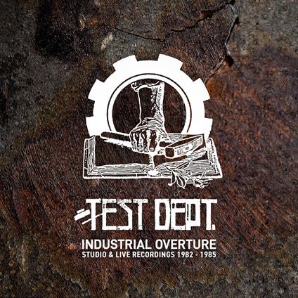 Industrial Overture - CD Audio di Test Dept