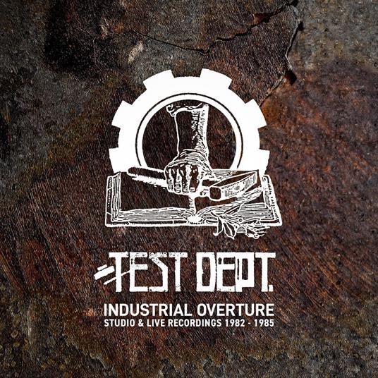 Industrial Overture - CD Audio di Test Dept