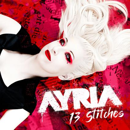 13 Stitches - Vinile LP di Ayria