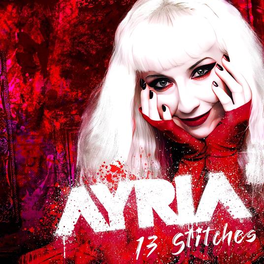 13 Stitches - CD Audio di Ayria
