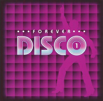Forever Disco 1 - CD Audio