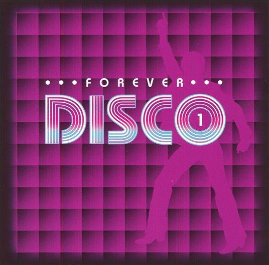 Forever Disco 1 - CD Audio