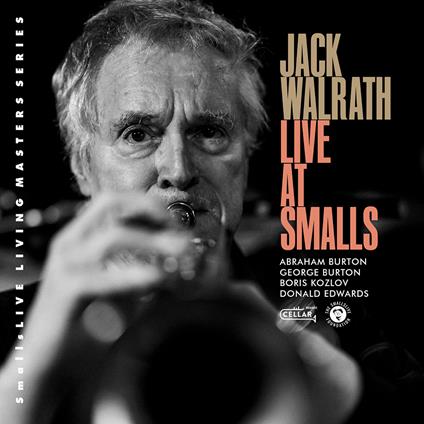 Live At Smalls - CD Audio di Jack Walrath