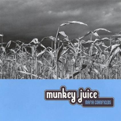 Munkey Juice - Mafia Cornfields - CD Audio