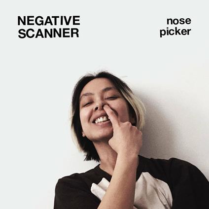 Nose Picker - Vinile LP di Negative Scanner