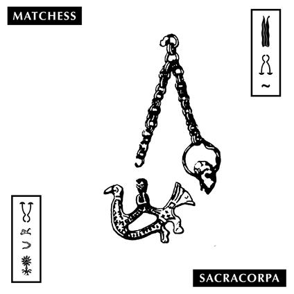 Sacracorpa (Coloured Vinyl) - Vinile LP di Matchess