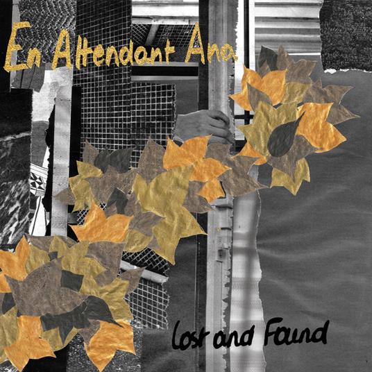 Lost and Found - CD Audio di En Attendant Ana