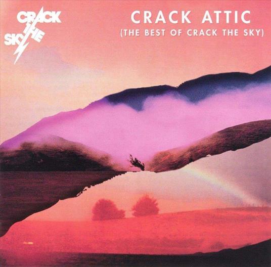 Crack Attic. Best Of - CD Audio di Crack the Sky