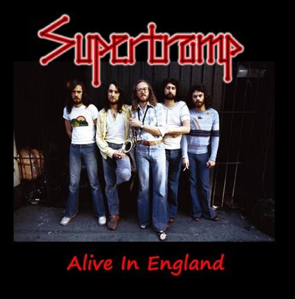 Alive In England - CD Audio di Supertramp