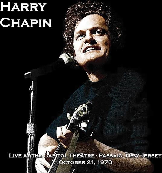 Live At The Capitol Theater - Vinile LP di Harry Chapin