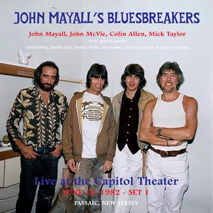 Live At The Capitol Theater June 18, 1982 - Vinile LP di John Mayall & the Bluesbreakers