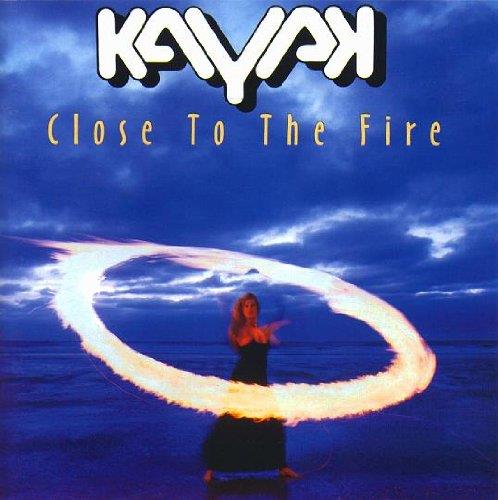 Close To The Fire - CD Audio di Kayak