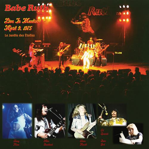 Live In Montreal April 9 1975 - CD Audio di Babe Ruth
