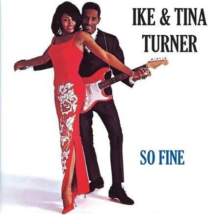 So Fine - CD Audio di Tina Turner,Ike Turner