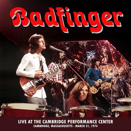 Live At The Performance Center. Cambridge MA 1979 - Vinile LP di Badfinger