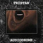 Audiodrome - CD Audio di Tristan