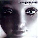 Flock Of Bleeps - CD Audio di Younger Brother