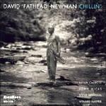 Chillin' - CD Audio di David Fathead Newman