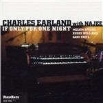 If Only for One Night - CD Audio di Charles Earland