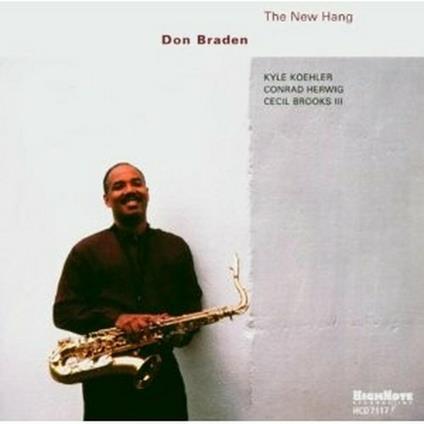New Hang - CD Audio di Don Braden