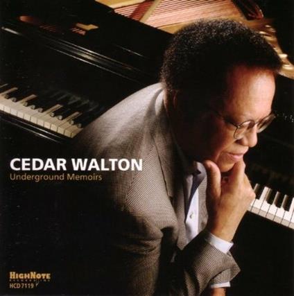 Underground Memoirs - CD Audio di Cedar Walton
