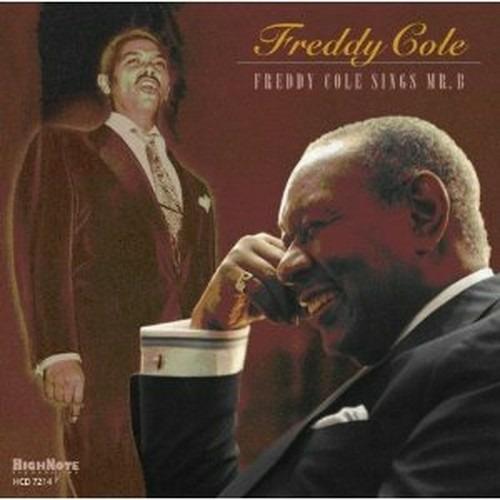 Freddy Cole Sings Mr. B (Billy Eckstine) - CD Audio di Freddy Cole