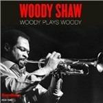 Woody Plays Woody - CD Audio di Woody Shaw