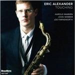 Touching - CD Audio di Eric Alexander