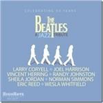 The Beatles. A Jazz Tribute: Celebrating 50 Years - CD Audio